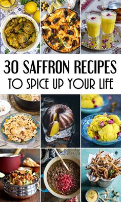 the cover of 30 saffron recipes to spice up your life with pictures of different dishes