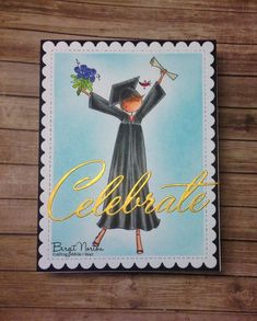 a greeting card with an image of a woman in a graduation gown holding a diploma