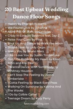 the 20 best upbeat wedding dance floor songs for your special event or celebration,