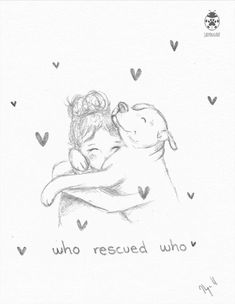 a drawing of a child hugging a teddy bear with the words who rescue who written on it