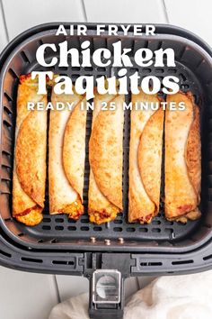 air fryer chicken taquitass ready in 25 minutes to make them delicious