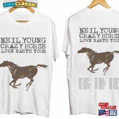 two t - shirts with the words neil young, crazy horse and love earth tour on them