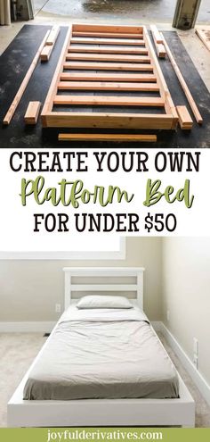 a bed frame made out of wood with text overlay that reads create your own platform bed for under $ 50