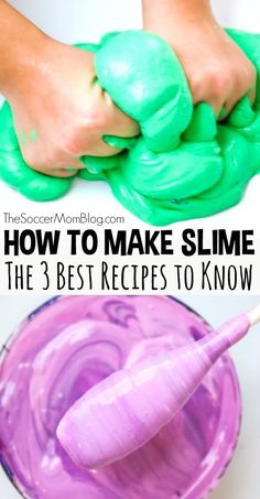 how to make slime the 3 best recipes to know