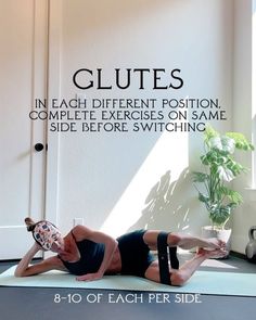 a woman is doing an exercise on a mat with the words glutes in each different position complete exercises on same side before switching