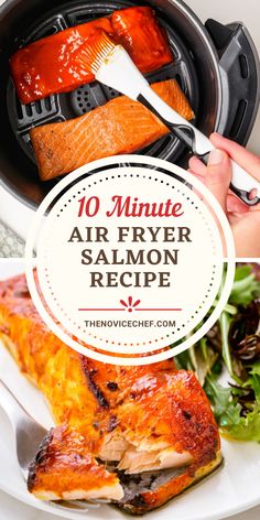 an air fryer with salmon in it and the title overlay reads 10 minute air fryer salmon recipe