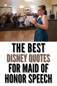 This is a pinterst pin. The title is best disney quotes for maid of honor speech. The photo is of a maid of honor giving a speech. Quotes For Maid Of Honor Speech, Wedding Toast Speech, Honor Quotes, Best Disney Quotes, Disney Love Quotes, Speech Quote