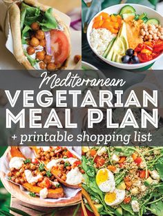 the mediterranean vegetarian meal plan and printable shopping list is shown in three different images