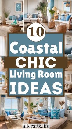 the top ten coastal chic living room ideas