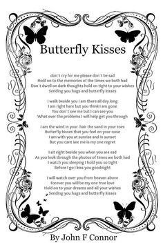 a poem written in black and white with butterflies on the border, which reads butterfly kisses