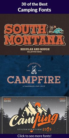 three different font styles for campfire, camping and the best camping fonts to use