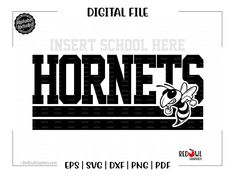 the hornets logo is shown in black and white with text that reads, insert school here