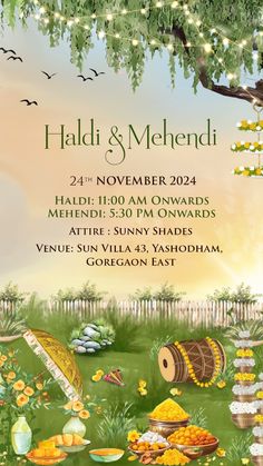 an event poster for haldi and mehndi, which is being held in the park