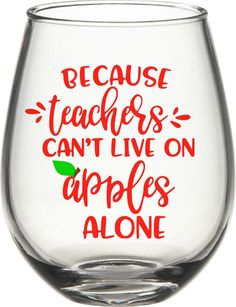 Wine Bottle Gifts, Cricut Wine Glasses, Teacher Wine Glass, Wine Glass Sayings, Wine Teacher, Diy Wine Glasses, Wine Svg, Wine Signs, Glass Decals