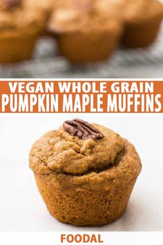 vegan whole grain pumpkin maple muffins on a cooling rack with text overlay