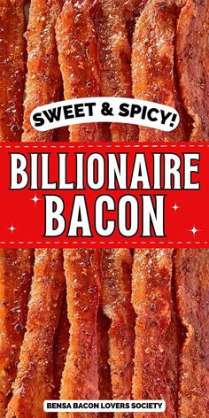 the cover of sweet & spicy's book, billonaire bacon by ben bacon lovers society