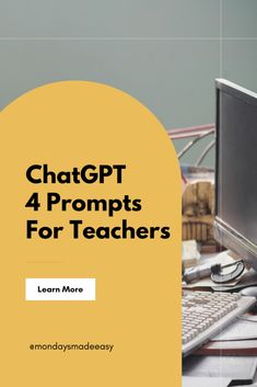 a computer monitor sitting on top of a desk next to a keyboard and mouse with the words chatgt 4 promps for teachers