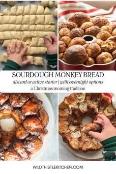 a collage of different pastries and desserts with text overlay that reads sourdough monkey bread