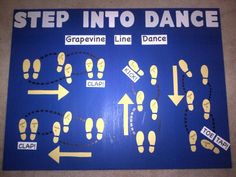 a blue sign with yellow footprints on it that says step into dance and arrows pointing in different directions