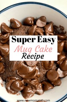 a white bowl filled with chocolate cake batter and covered in powdered sugar text overlay says super easy mug cake recipe