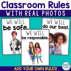 classroom rules with real photos to help students learn how to use the word we will be safe