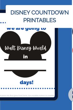 a mickey mouse birthday card with the words, we are going to walt world in days