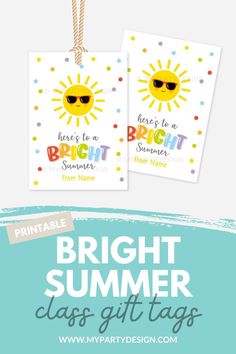 bright summer class gift tags with the text printable on them and an image of a sun