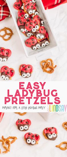 easy ladybug pretzels are perfect for a little ladybug party