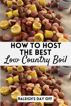 low country boil Country Boil Recipe, Summer Dinner Party, Chorizo And Eggs