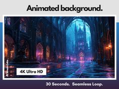 an animated background with the words, animated background 4k ultra hd 30 seconds seamless loop