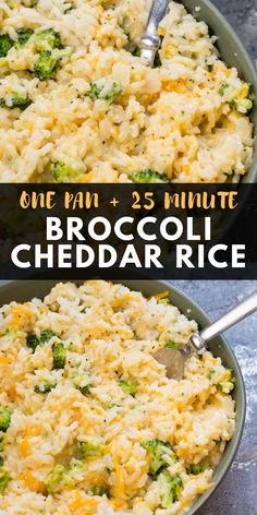 broccoli cheddar rice in a skillet with the words one pan and 25 minutes