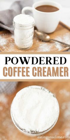 homemade powdered coffee creamer recipe with text overlay