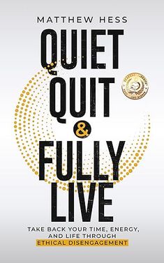 a book cover with the words quiet out and fully live written in black on it