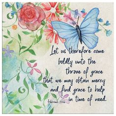 a blue butterfly sitting on top of a pink flower next to a quote that reads praying you will have strength for today and bright hope for tomorrow