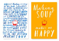 two greeting cards with the words making soup and make me happy