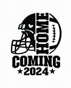 a football helmet with the words home coming in black and white on a white background