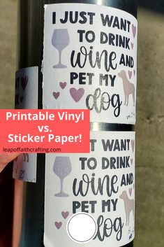 a wine bottle with stickers on it and the words i just want to drink wine and pet my dog