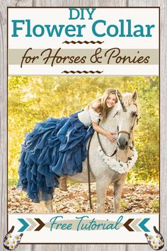 a woman in blue dress sitting on top of a horse with text overlay that reads diy flower collar for horses & ponies