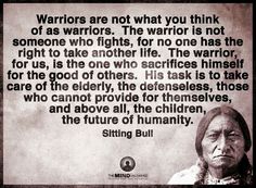 an old photo with the quote saying warriors are not what you think