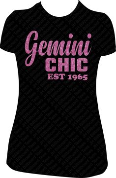 This is a shirt for the Gemini Chic. She is a radiant Birthday Women who loves her Horoscope or Zodiac Sign, This shirt can be Custom to the year of your birth. This is a ladies true to size 100% cotton shirt. It is a women style shirt, The size for the shirts are listed below. This design is made with glitter vinyl. The glitter gives it a bling look and the glitter does not shed. It is a nice shirt for a Birthday Girl, A gift for yourself or a friend. Small 4-6 Medium 8-10 Large 12-14 X Large 1 Gemini Shirts Women, Funny Fitted Top For Birthday, Trendy Graphic Print Shirt For Birthday, Pink Letter Print Shirt For Birthday Gift, Pink Shirt With Letter Print For Birthday Gift, Black Cute Shirt For Birthday, Cute Black Shirt For Birthday, Pink Graphic Print Shirt For Birthday Gift, Pink Graphic Print Shirt As Birthday Gift