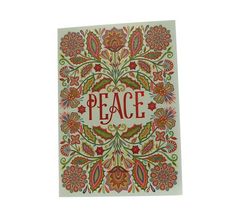 a card with the word peace on it and an ornate design in red, green, orange