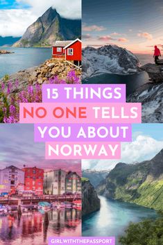 four pictures with the words 15 things no one tells you about norway in pink and purple