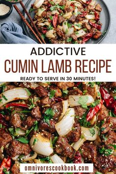 an image of a plate with meat and vegetables on it, the title above reads adictive cumin lamb recipe ready to serve in 30 minutes