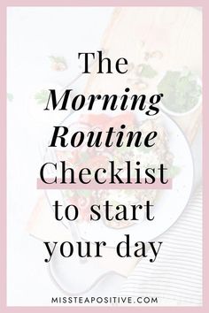 the morning routine checklist to start your day