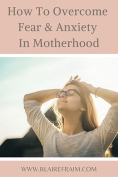 Motherhood doesn't have to be full of fear and anxiety. You can shift your perspective, overcome these obstacles and learn to thrive. Overcome Fear, Discipline Kids, Overcoming Fear, Raising Kids, Baby Love