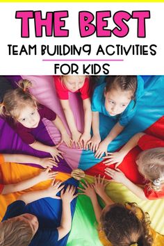 the best team building activities for kids