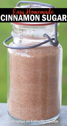 homemade cinnamon sugar in a glass jar