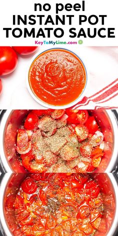 tomatoes and other ingredients in a pot with text overlay that reads no pel instant pot tomato sauce