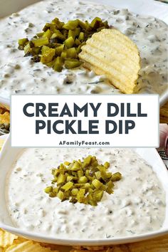 creamy dill pickle dip with chips on the side and text overlay