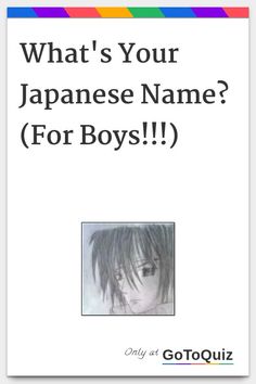 an advertisement with the words what's your japanese name for boys?